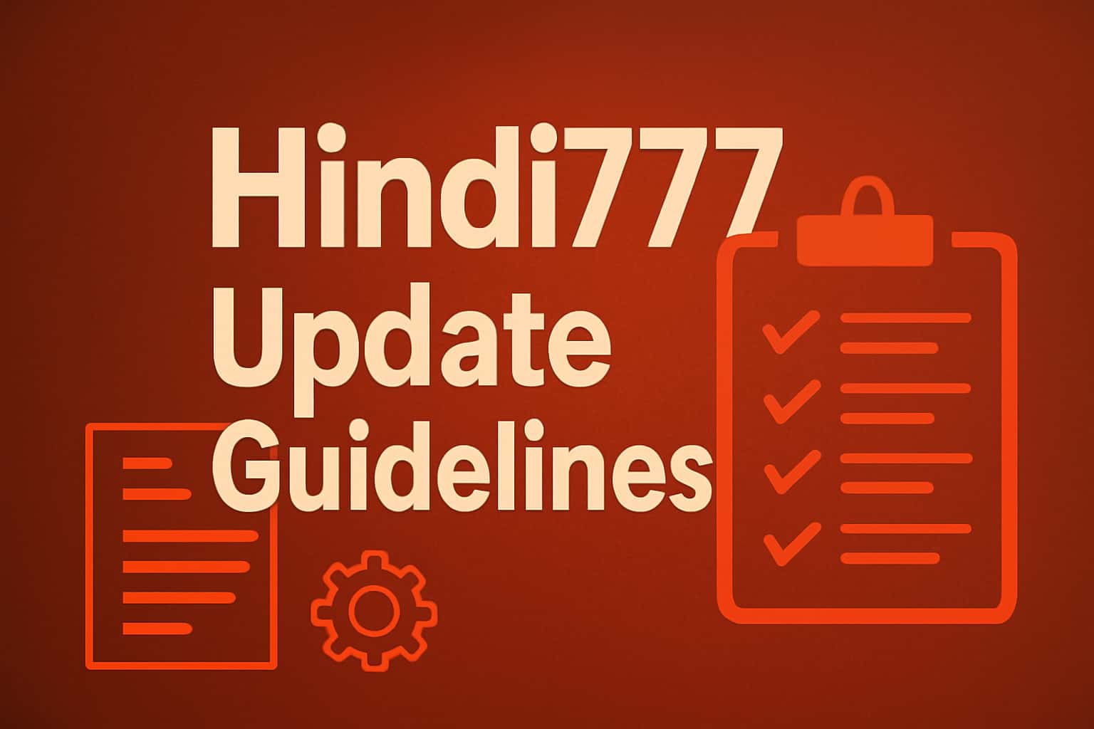 Informational scene depicting Hindi777 Update Guidelines.